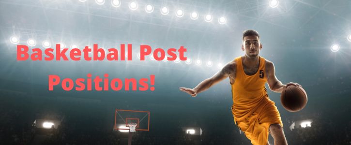 Basketball Post Position